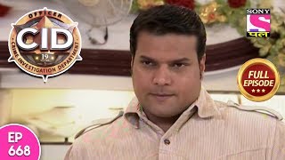 CID - सी आ डी - Episode 668 - 10th  May, 2018