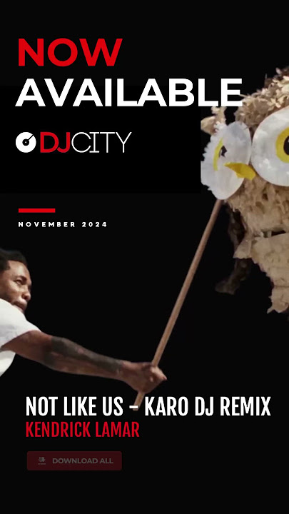 'Not Like Us” now available to download on @DJcityTV #shorts