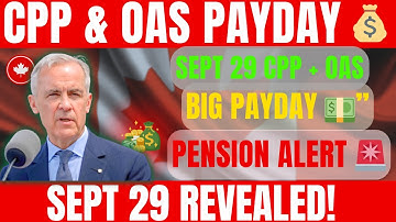 🚨 Canada Pension Alert: New CPP, OAS & GIS Maximum Rates for September 2025 Revealed!