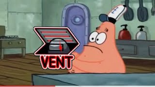 Patrick that’s a Vent