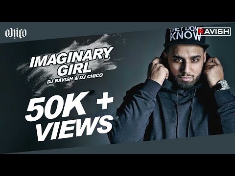 imaginary-girl-|-imran-khan-|-dj-ravish-&-dj-chico-|-reggaeton-mix