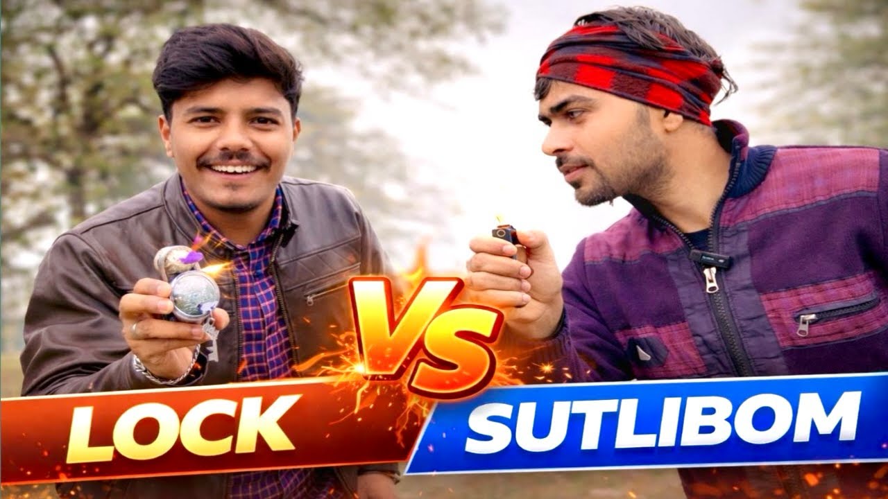 Lock Vs Sutlibom 🔥 ||@ApnaManas 