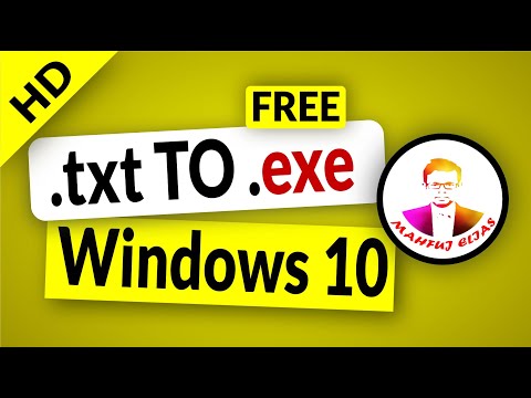 .txt to .exe | Windows 10 | 2022 |  Bangla Tutorial | Mahfuj Elias| #Bangla_Tutorial