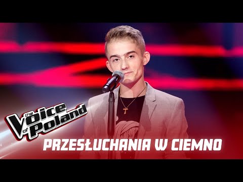 Mateusz Wojkowski - "Send Me An Angel" - Przesłuchania w ciemno - The Voice of Poland 11