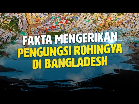 Seperti apa kehidupan Rohingya di Bangladesh?