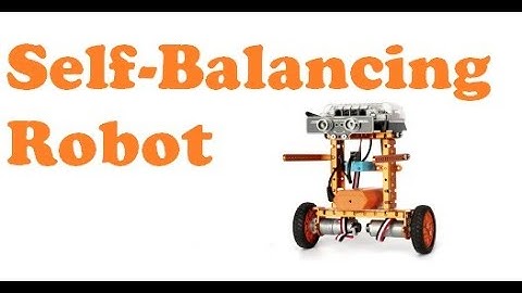RobotStorm: Self-Balancing Robot Assembly