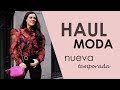 HAUL MODA - Nueva temporada