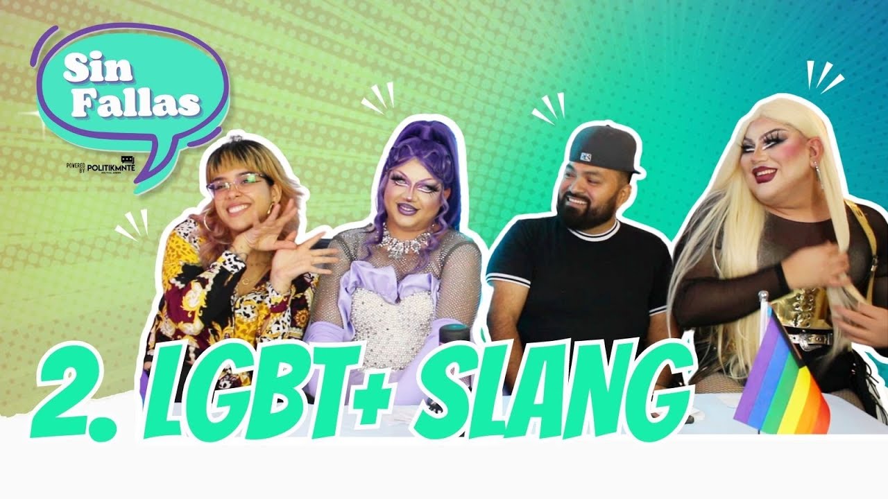 2. LGBT SLANG Sin Fallas🏳️‍🌈 by Politikmnte ® YouTube