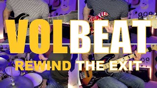 Rewind The Exit - Volbeat | Band Cover