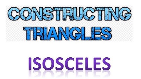 Constructing Isosceles Triangle given 3 sides