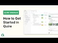 Quire webinar how to get started in quire