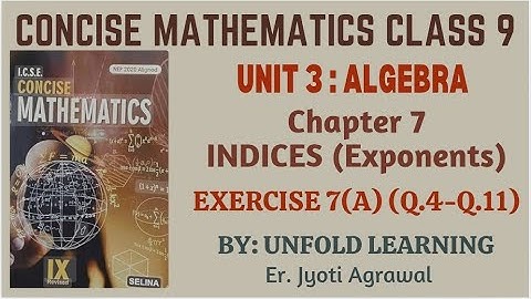 ICSE CLASS 9 || CONCISE MATHEMATICS || 2025-26 || 7. INDICES || Exercise 7(A) part 2