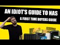An Idiots Guide to Buying Your First NAS Drive