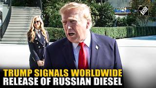 Trump defends Russian Diesel deal, says fuel will be released to global market amid high prices