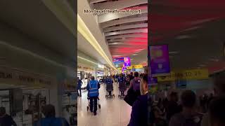 Monday at Heathrow Airport, Terminal 4 ✈️London's gateway to the world Let's discover the world's🌏📍💫