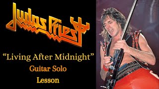 Judas Priest Living After Midnight Solo Lesson