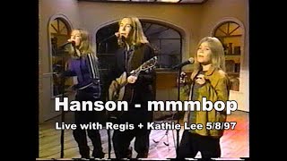 Hanson - mmmbop - Live with Regis   Kathie Lee 5/8/97 HQ stereo