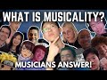 Musicians Define Musicality