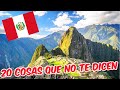 Viajar a Peru | 20 COSAS QUE DEBES SABER