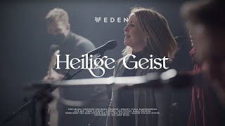 Heilige Geist - Live | Maria Fiechter | Eden Music