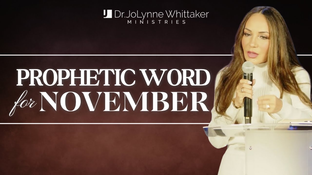 PROPHETIC WORD FOR NOVEMBER