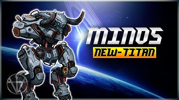 [WR] 🔥 New Titan MINOS - Gameplay | War Robots