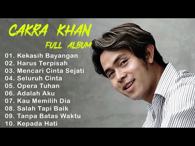 LAGU CINTA TERBAIK CAKRA KHAN 2024||Kekasih Bayangan/Seluruh Cinta class=