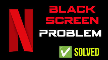 How To Fix Netflix Black Screen Problem Android & Ios || Netflix Not Working - Black Screen Problem