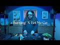 Burning X Let Me Go 