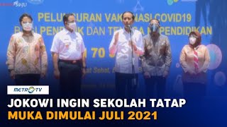 Jokowi Ingin Sekolah Tatap Muka Dimulai Juli 2021