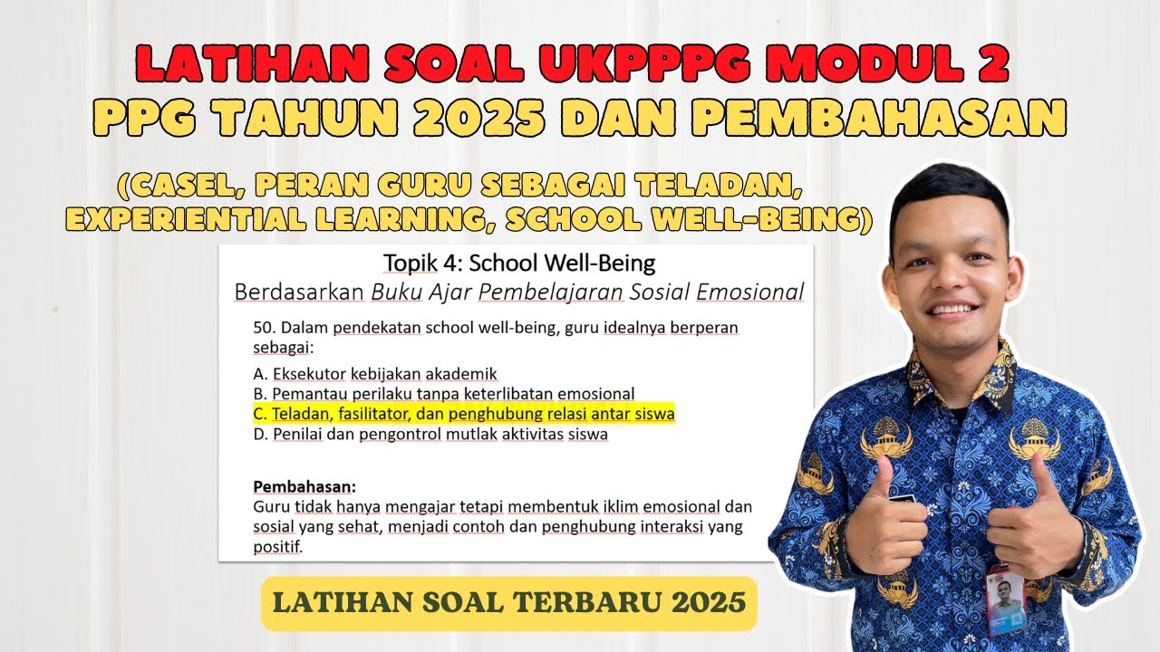 50 Soal Latihan UKPPPG Modul 2 PPG Tahun 2025 Dan Pembahasan