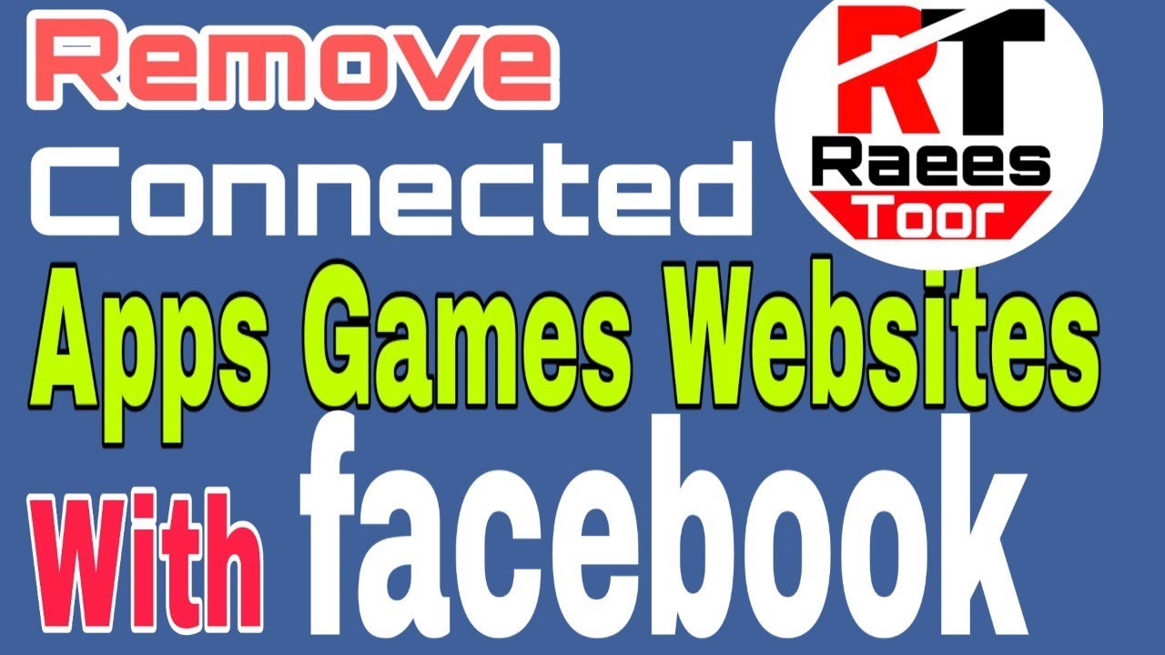 How to Remove Apps Games Connected with Facebook Account 2020 in urdu ...