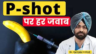 P shot पर हर जवाब #erectiledysfunction #menshealth #sexualhealth #drvarindersinghvirdi