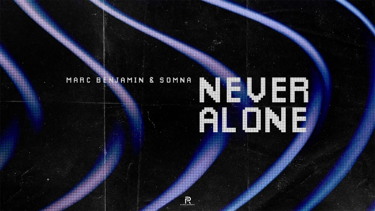 Guarda Marc Benjamin & Somna - Never Alone (Official Video) su YouTube Guarda Marc Benjamin & Somna - Never Alone (Official Video) su YouTube