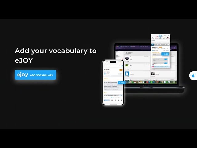 Add your vocabulary to eJOY Dictionary | eJOY English