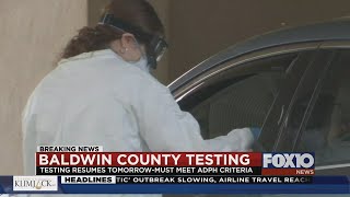 Baldwin County testing resumes tomorrow
