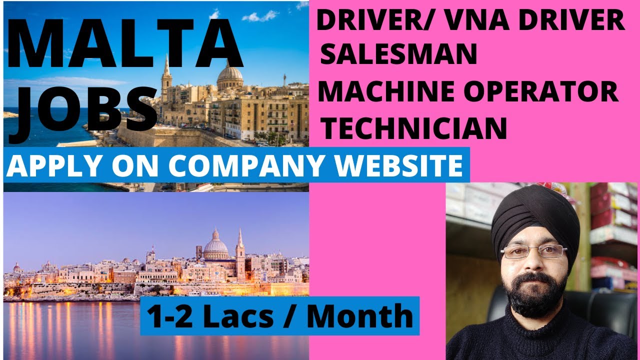 JOBS IN MALTA Driver Salesman Merchandiser Operator