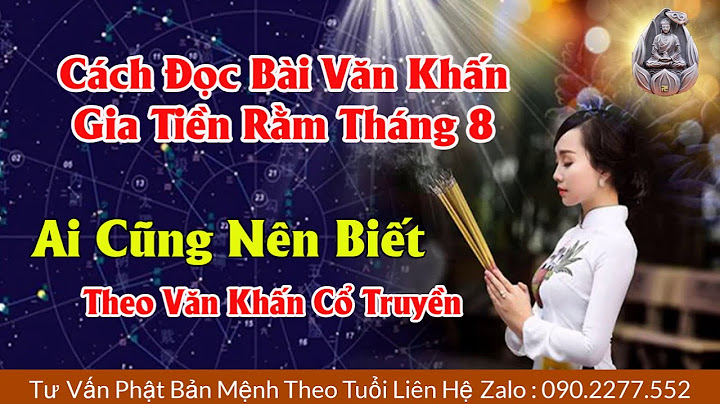 Văn khấn gia tiên ngày rằm tháng 8 năm 2024