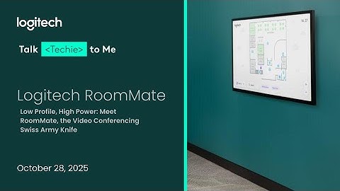 Talk Techie To Me: Logitech RoomMate (October 2025)