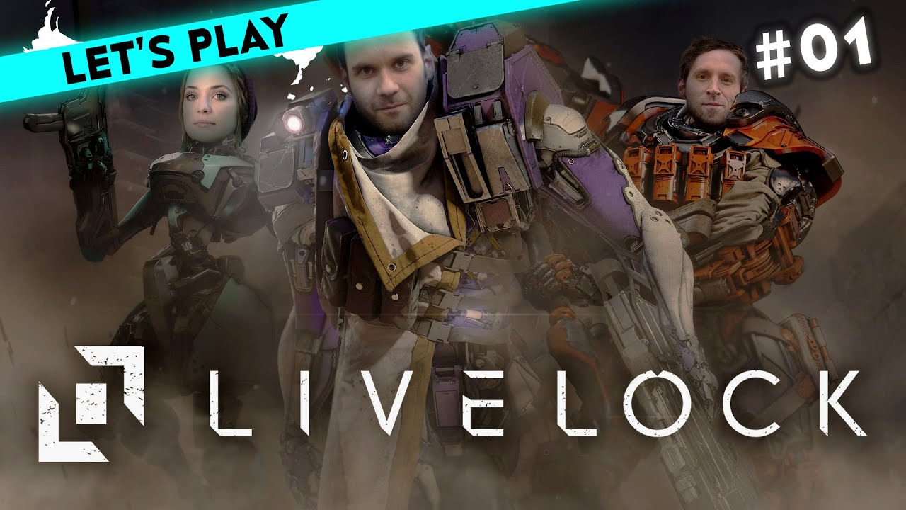[1/4] Let's Play Livelock mit Dennis, Micha & Nasti | Carbon ist Beste! |  06.09.2016