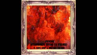 Afterwards (Bring Yo Friends) ft. King Chip &amp; Michael Bolton - KiD CuDi - INDICUD [HQ]