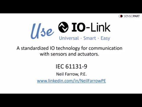 Introduction To IO-Link (IEC 61131-9) by Neil Farrow