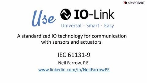 Introduction To IO-Link (IEC 61131-9) by Neil Farrow