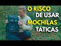 Cuidado ao usar mochilas táticas!!!