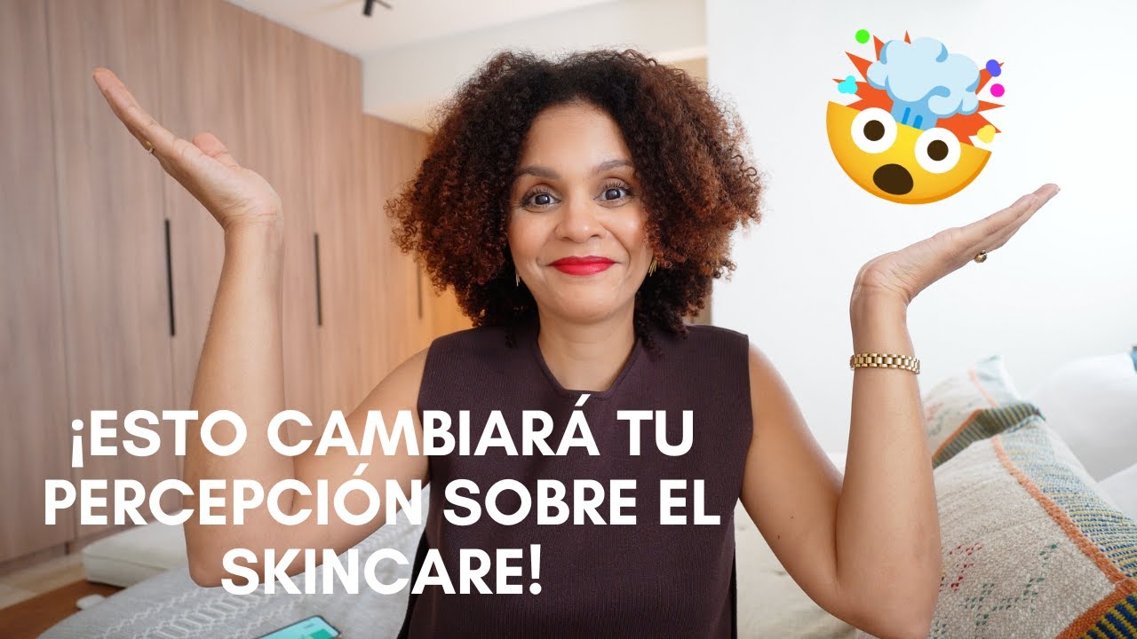 3 Verdades del Skincare que te Ahorrarán Dinero y Cambiarán tus Rutinas