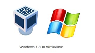 Installing Windows XP On VirtualBox