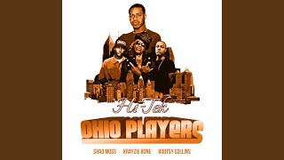 Ohio Players (feat. Krazie Bone, Bootsy Collins &amp; Shad Moss)