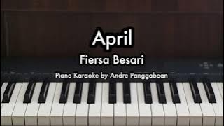 April - Fiersa Besari | Piano Karaoke by Andre Panggabean