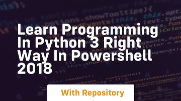 Learn programming in python 3 right way in powershell 2018