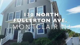 130 N. Fullerton Avenue, Montclair, NJ 07043 - Video Tour